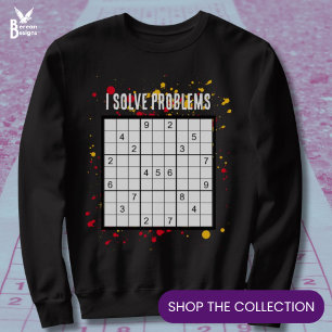 Sweatshirt J'ai résolu les problèmes SUDOKU