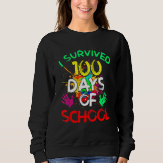 Sweatshirt J'ai survécu 100 Jours Enseignant Graphique de l'É