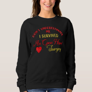 Sweatshirt J'ai survécu à la chirurgie cardiaque ouverte