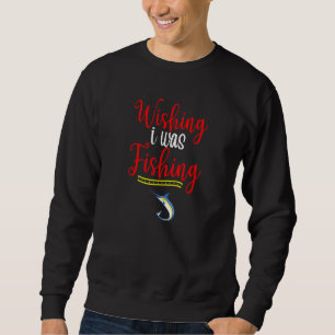 Sweatshirt J'Aimais Pêcher Amusants Pêche Retraite