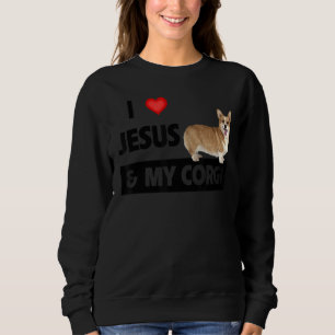 Sweatshirt J'Aime Jésus Et Mon Corgi Christian Pet Parents No