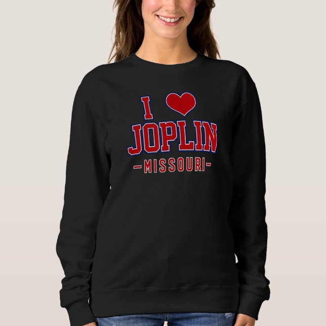 Sweatshirt J'aime Joplin Missouri (Devant)