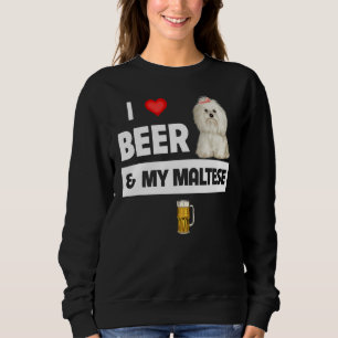 Sweatshirt J'Aime La Bière Et Mon Maltais Maman Papa Maltipoo