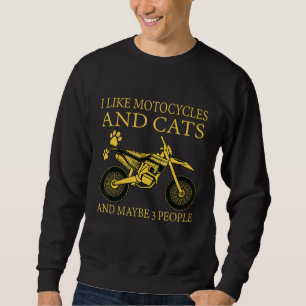 Sweatshirt J'Aime Les Motos Et Les Chats Et Peut-Être 3 Perso