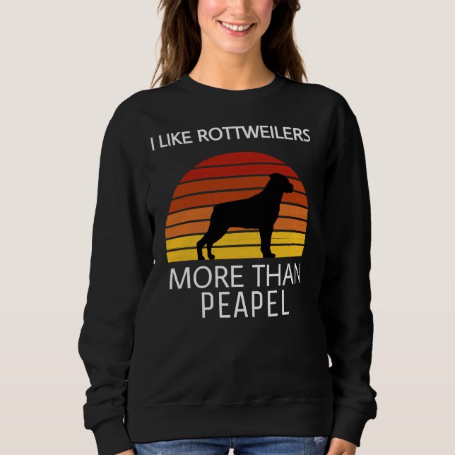 Sweatshirt J'Aime Les Rottweilers Plus Que Les Gens (Devant)