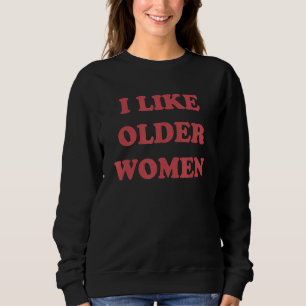 Sweatshirt J'Aime Les Vêtements Femmes Âgées