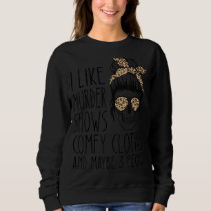Sweatshirt J'Aime Les Vidéos De Meurtre Comfy Les Vêtements E