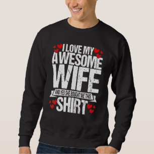 Sweatshirt J'Aime Ma Femme Merveilleuse Valentines Day