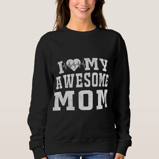 Sweatshirt J'Aime Ma Mère Awesome Coeur battent Valentines Jo (Devant)
