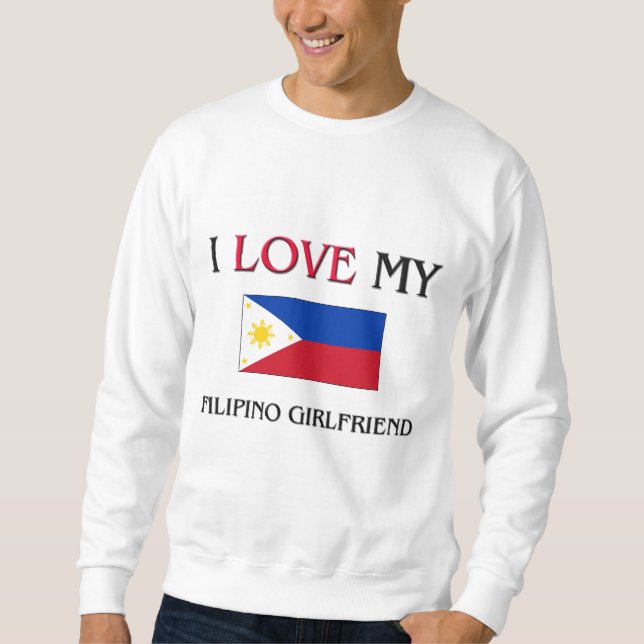 Sweatshirt J'aime ma petite amie philippine (Devant)