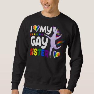 Sweatshirt J'Aime Ma Soeur Gay Unicorn Lgbt Gay Lesbian