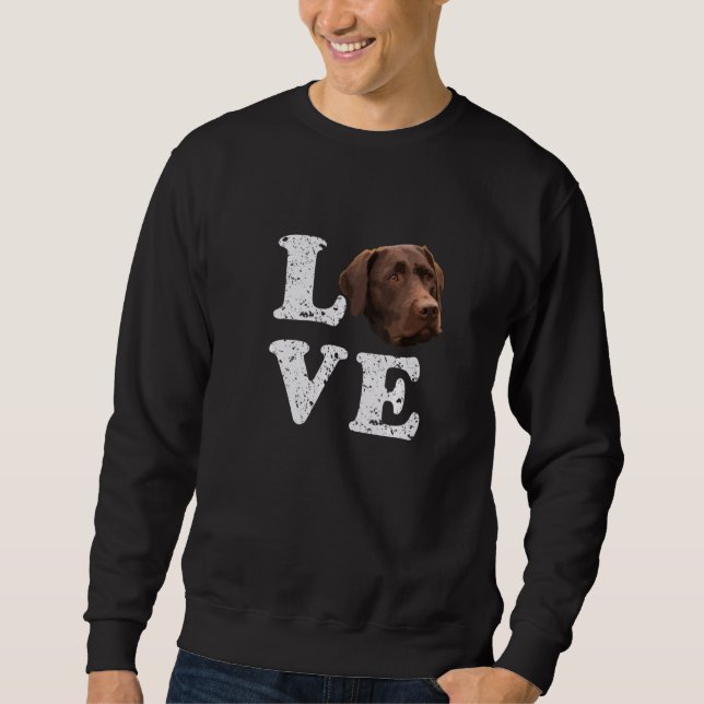 Sweatshirt J'Aime Mon Laboratoire De Chocolat Labrador Retrie (Devant)