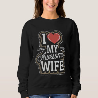Sweatshirt J'aime mon mari femme génial femme douce mari drôl