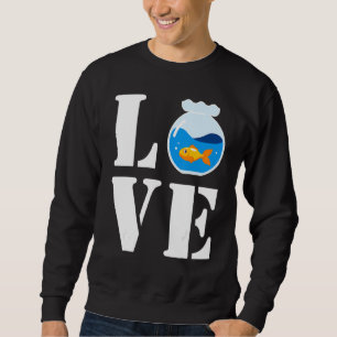 Sweatshirt J'Aime Mon Petit Poisson Mignonne Dans Poisson Poi