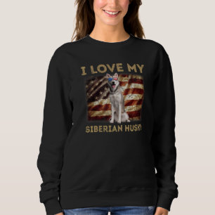 Sweatshirt J'Aime Mon Sibérie Husky Papa Maman Drapeau Améric