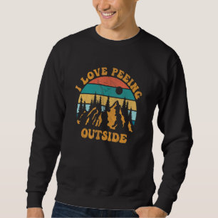 Sweatshirt J'Aime Peeing Extérieur Funny Camping Randonnée I