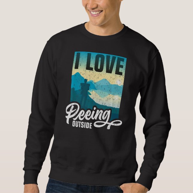 Sweatshirt J'Aime Pisser À L'Extérieur Randonnée Camping À L' (Devant)