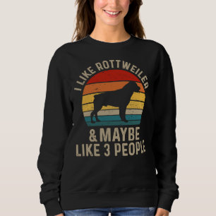 Sweatshirt J'Aime Rottweiler Et Peut-Être Trois Personnes Rot
