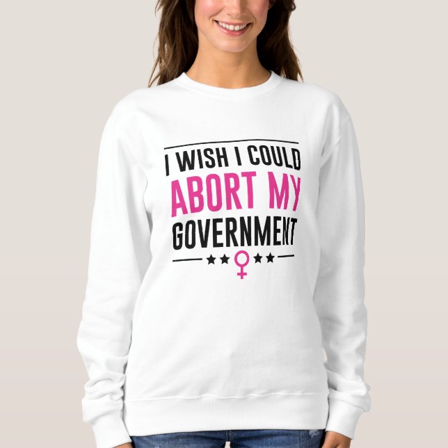 Sweatshirt J'Aimerais Abandonner Mon Gouvernement (Devant)