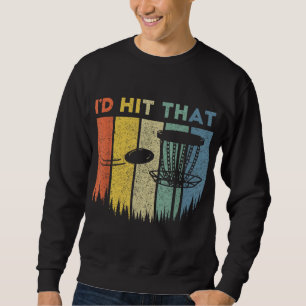 Sweatshirt J'allais frapper cette balle de golf Drôle Sayings