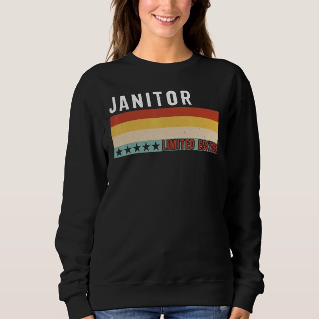 Sweatshirt Janitor Job Title Profession Worker Appreciation I (Devant)