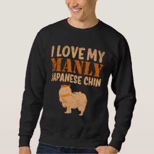 Sweatshirt Japonais Chin Canine Chien Chien Manly Révélation