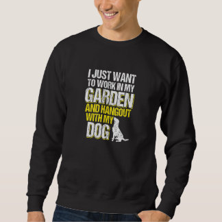 Sweatshirt Jardin Hangout Avec Mon Chien Jardinage