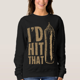 Sweatshirt JE CASSERAI LA GUEULE À ÇA Boxe à insinuation MMA