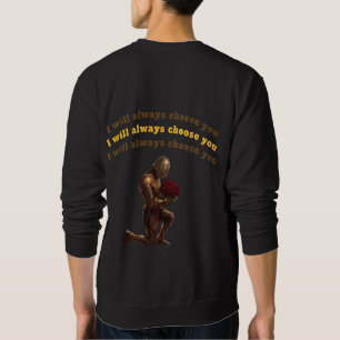 Sweatshirt Je choisirai toujours ton sweat-shirt Dark Knight