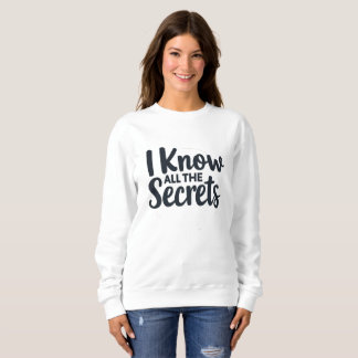 Sweatshirt Je connais tous les secrets - Journaliste judiciai