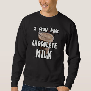 Sweatshirt Je cours pour le lait chocolaté Running