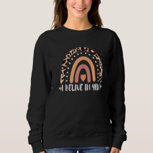 Sweatshirt Je Crois En Vous Empreinte de léopard Arc-En-Ciel