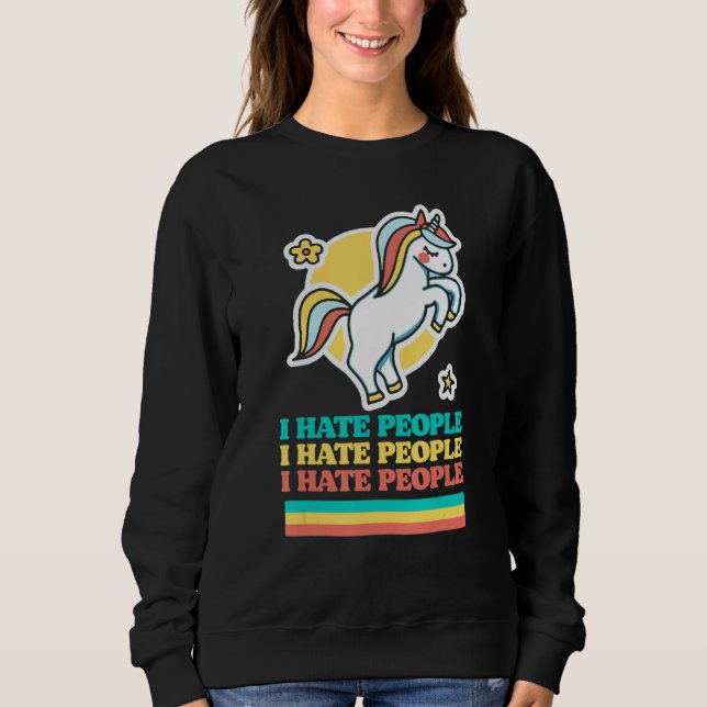 Sweatshirt Je déteste les gens mignons Introvert Pessimiste U (Devant)