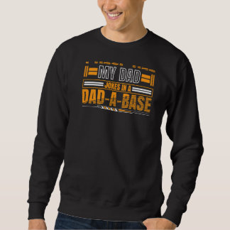 Sweatshirt Je garde tous mes blagues de papa dans un cerveau