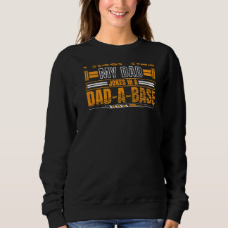 Sweatshirt Je garde toutes mes blagues de papa dans un cervea