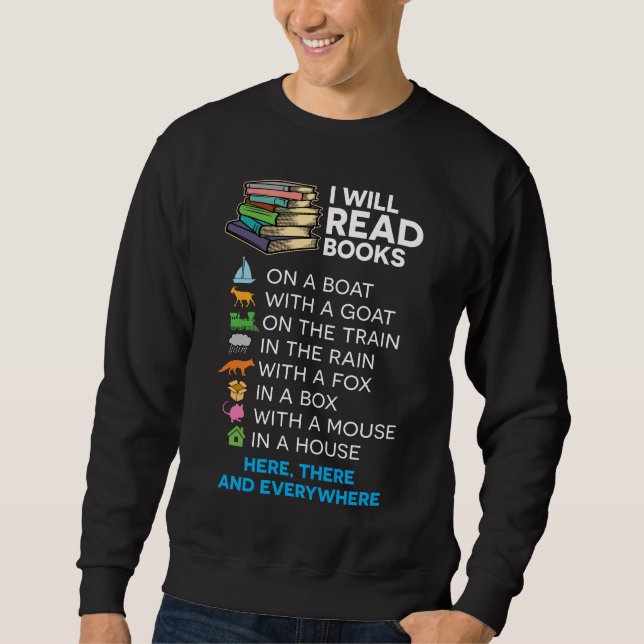 Sweatshirt Je lirai des livres sur un bateau et lire partout (Devant)