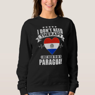Sweatshirt Je n'ai pas besoin de thérapie, je dois juste alle