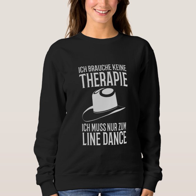 Sweatshirt Je n'ai pas besoin de thérapie je dois juste mettr (Devant)