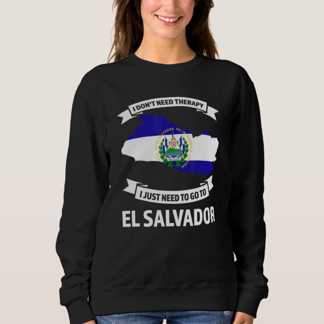 Sweatshirt Je n'ai pas besoin de thérapie Salvador 1 (Devant)