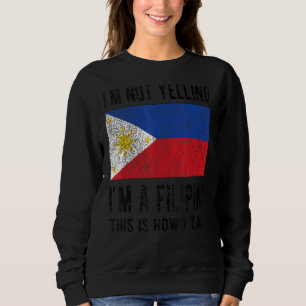 Sweatshirt Je ne hurle pas je suis Philippine Philippines Dra