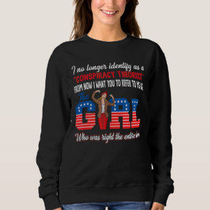 Sweatshirt Je Ne M'Identifie Plus Comme Un Théoriste Conspira