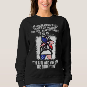 Sweatshirt Je Ne M'Identifie Plus Comme Un Théoriste Conspira