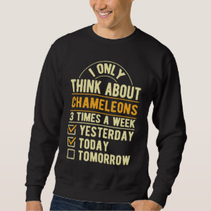 Sweatshirt Je ne pense qu'aux caméléons Humour lézard Reptil