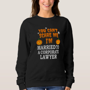 Sweatshirt Je ne peux pas me faire peur Avocat Marié Avocat H