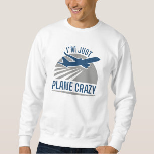 Sweatshirt Je ne suis qu'un fou