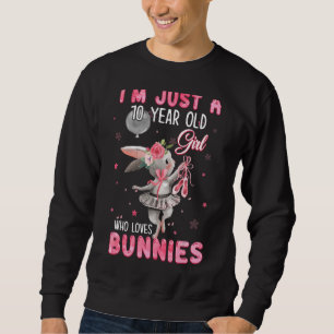 Sweatshirt Je ne suis qu'une fille de 10 ans 10e anniversaire