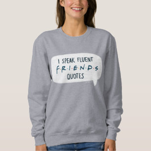 Sweatshirt Je parle des devis Fluent FRIENDS™