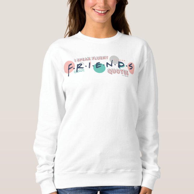 Sweatshirt Je parle des devis Fluent FRIENDS™ (Devant)