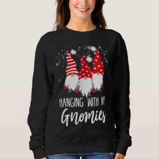 Sweatshirt Je Passe Avec Mes Gnomies Drôle Jardin Gno Noël Gn