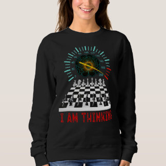 Sweatshirt Je pense que le cerveau d'échecs très rapide de pe